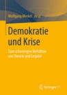 Image for Demokratie Und Krise: Zum Schwierigen Verhaltnis Von Theorie Und Empirie