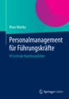 Image for Personalmanagement fur Fuhrungskrafte: Elf zentrale Handlungsfelder