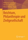 Image for Reichtum, Philanthropie Und Zivilgesellschaft