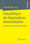 Image for Storytelling in der Organisationskommunikation: Theoretische und empirische Befunde