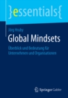 Image for Global Mindsets: Uberblick Und Bedeutung Fur Unternehmen Und Organisationen