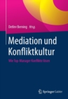 Image for Mediation und Konfliktkultur
