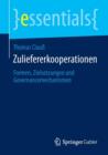 Image for Zuliefererkooperationen : Formen, Zielsetzungen und Governancemechanismen
