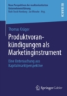 Image for Produktvorankundigungen Als Marketinginstrument: Eine Untersuchung Aus Kapitalmarktperspektive