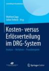Image for Kosten- versus Erlosverteilung im DRG-System
