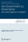 Image for Von Government zu Governance : Informelles Regieren im Vergleich