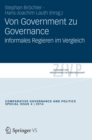 Image for Von Government zu Governance: Informelles Regieren im Vergleich