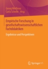 Image for Empirische Forschung in gesellschaftswissenschaftlichen Fachdidaktiken: Ergebnisse und Perspektiven