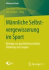 Image for Mannliche Selbstvergewisserung im Sport: Beitrage zur geschlechtssensiblen Forderung von Jungen : 6