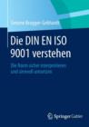 Image for Die Din En ISO 9001 Verstehen