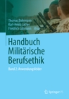 Image for Handbuch Militarische Berufsethik: Band 2: Anwendungsfelder