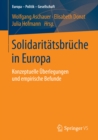 Image for Solidaritatsbruche in Europa: Konzeptuelle Uberlegungen und empirische Befunde