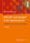 Image for Matlab(r) Und Simulink(r) in Der Ingenieurpraxis: Modellbildung, Berechnung Und Simulation