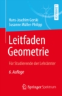 Image for Leitfaden Geometrie: Fur Studierende Der Lehramter