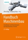 Image for Handbuch Maschinenbau: Grundlagen Und Anwendungen Der Maschinenbau-technik