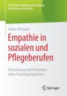 Image for Empathie in sozialen und Pflegeberufen : Entwicklung und Evaluation eines Trainingsprogramms