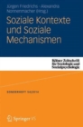 Image for Soziale Kontexte und Soziale Mechanismen