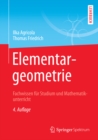 Image for Elementargeometrie: Fachwissen Fur Studium Und Mathematikunterricht