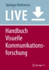 Image for Handbuch Visuelle Kommunikationsforschung
