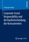 Image for Corporate Social Responsibility und die Kaufentscheidung der Konsumenten