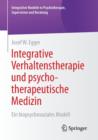 Image for Integrative Verhaltenstherapie und psychotherapeutische Medizin