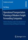 Image for Operational Transportation Planning of Modern Freight Forwarding Companies
