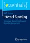 Image for Internal Branding : Ein zentraler Baustein des Corporate Reputation Managements