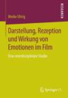 Image for Darstellung, Rezeption und Wirkung von Emotionen im Film