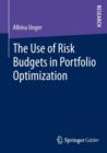 Image for The Use of Risk Budgets in Portfolio Optimization