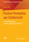 Image for Positive Peerkultur aus Schulersicht: Herausforderungen (sonder-)padagogischer Praxis : 57