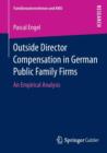 Image for Outside Director Compensation in German Public Family Firms