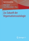 Image for Zur Zukunft der Organisationssoziologie