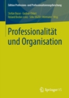 Image for Professionalitat und Organisation