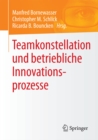 Image for Teamkonstellation und betriebliche Innovationsprozesse