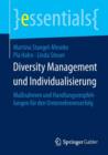 Image for Diversity Management und Individualisierung : Maßnahmen und Handlungsempfehlungen fur den Unternehmenserfolg