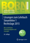 Image for Losungen Zum Lehrbuch Steuerlehre 1 Rechtslage 2015