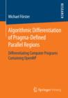 Image for Algorithmic Differentiation of Pragma-Defined Parallel Regions: Differentiating Computer Programs Containing OpenMP