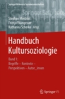 Image for Handbuch Kultursoziologie.: (Begriffe -- Kontexte -- Perspektiven -- Autor_innen)