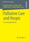 Image for Palliative Care und Hospiz : Eine Grounded Theory