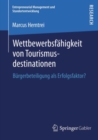 Image for Wettbewerbsfahigkeit von Tourismusdestinationen: Burgerbeteiligung als Erfolgsfaktor?