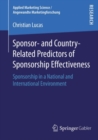 Image for Sponsor- and Country-Related Predictors of Sponsorship Effectiveness: Sponsorship in a National and International Environment