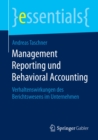 Image for Management Reporting Und Behavioral Accounting: Verhaltenswirkungen Des Berichtswesens Im Unternehmen