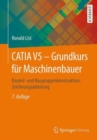 Image for Catia V5 - Grundkurs Fur Maschinenbauer