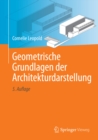 Image for Geometrische Grundlagen der Architekturdarstellung