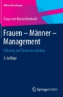 Image for Frauen – Manner – Management : Fuhrung und Team neu denken