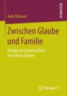 Image for Zwischen Glaube und Familie
