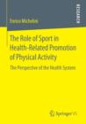 Image for The Role of Sport in Health-Related Promotion of Physical Activity