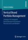 Image for Vertical Brand Portfolio Management : Strategies for Integrated Brand Management between Manufacturers and Retailers