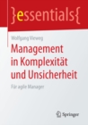 Image for Management in Komplexitat und Unsicherheit: Fur agile Manager