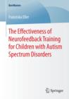 Image for Effectiveness of Neurofeedback Training for Children with Autism Spectrum Disorders